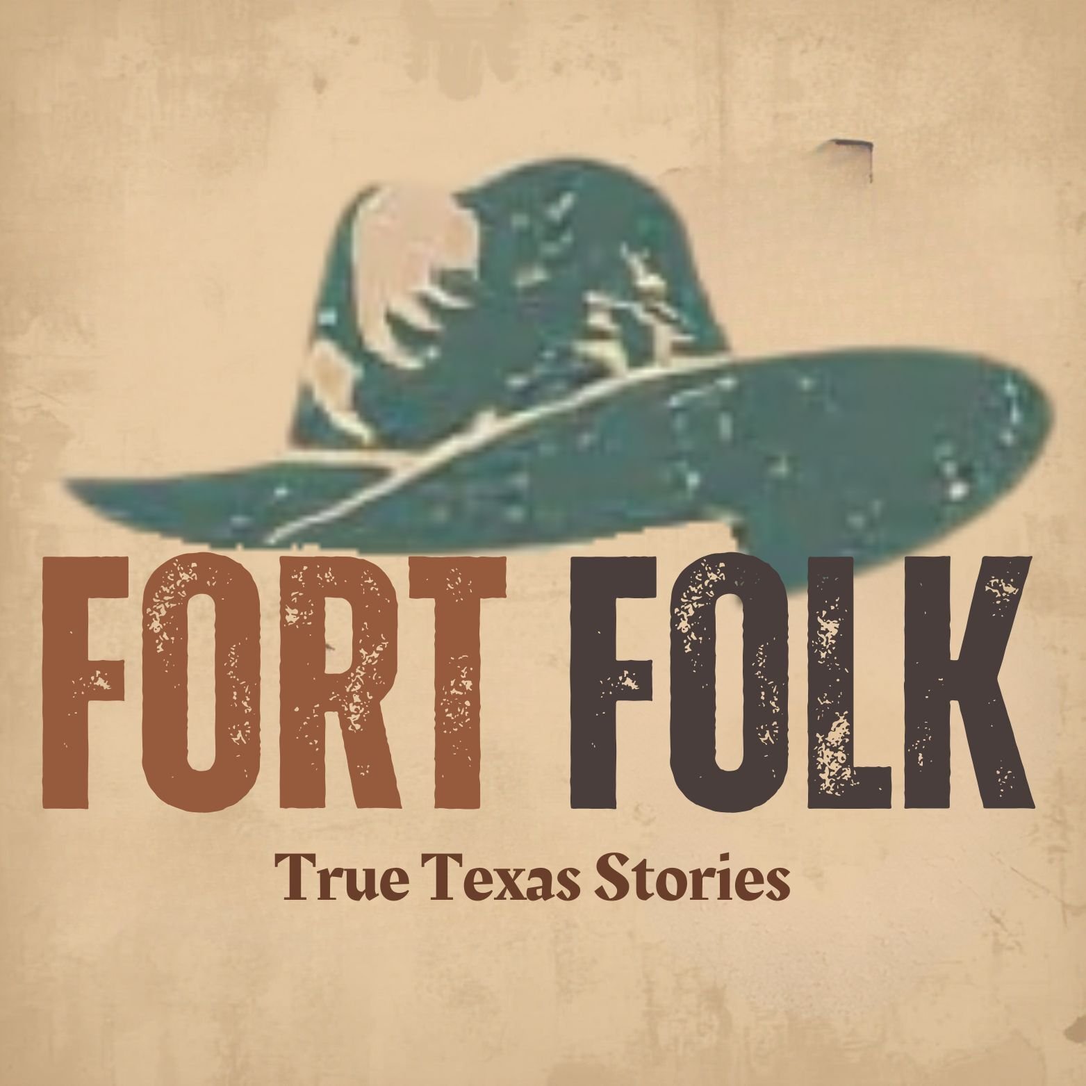 Fort Folk Cowboy True Texas Stories